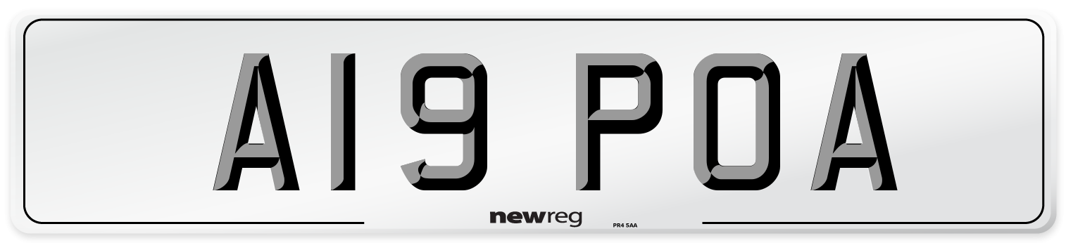 A19 POA Number Plate from New Reg